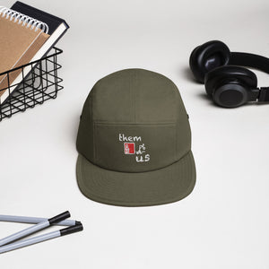 THEM VS. US Five Panel Cap